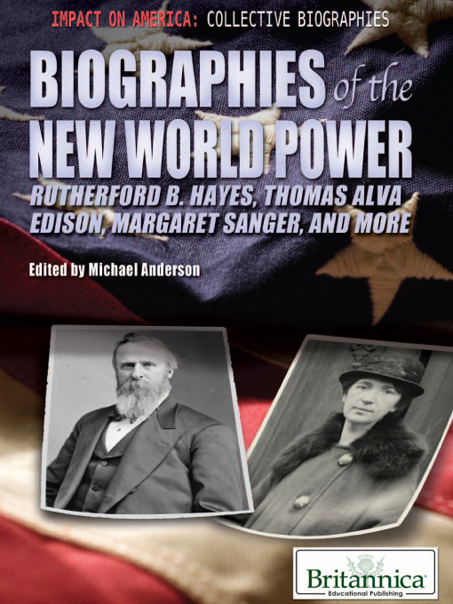 Title details for Biographies of the New World Power More by Michael Anderson - Available